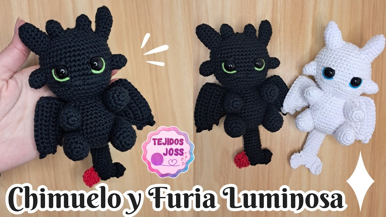 Chimuelo y furia luminosa amigurumi | Tejidos Joss |