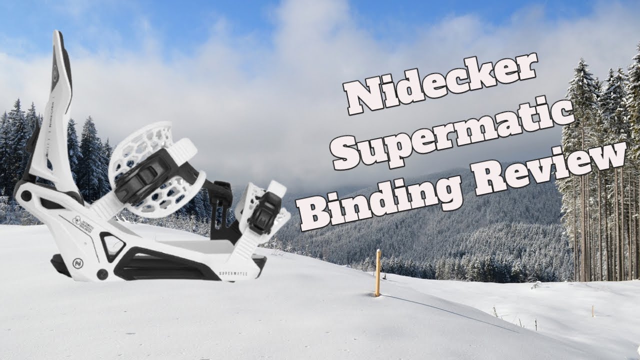 The 2024 Nidecker Supermatic Snowboard Binding Review