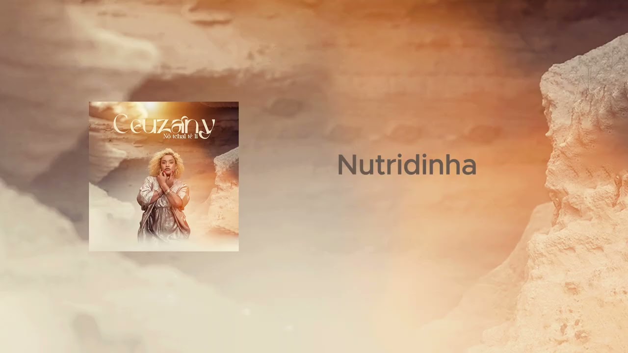 Ceuzany - Nutridinha (Áudio Oficial)