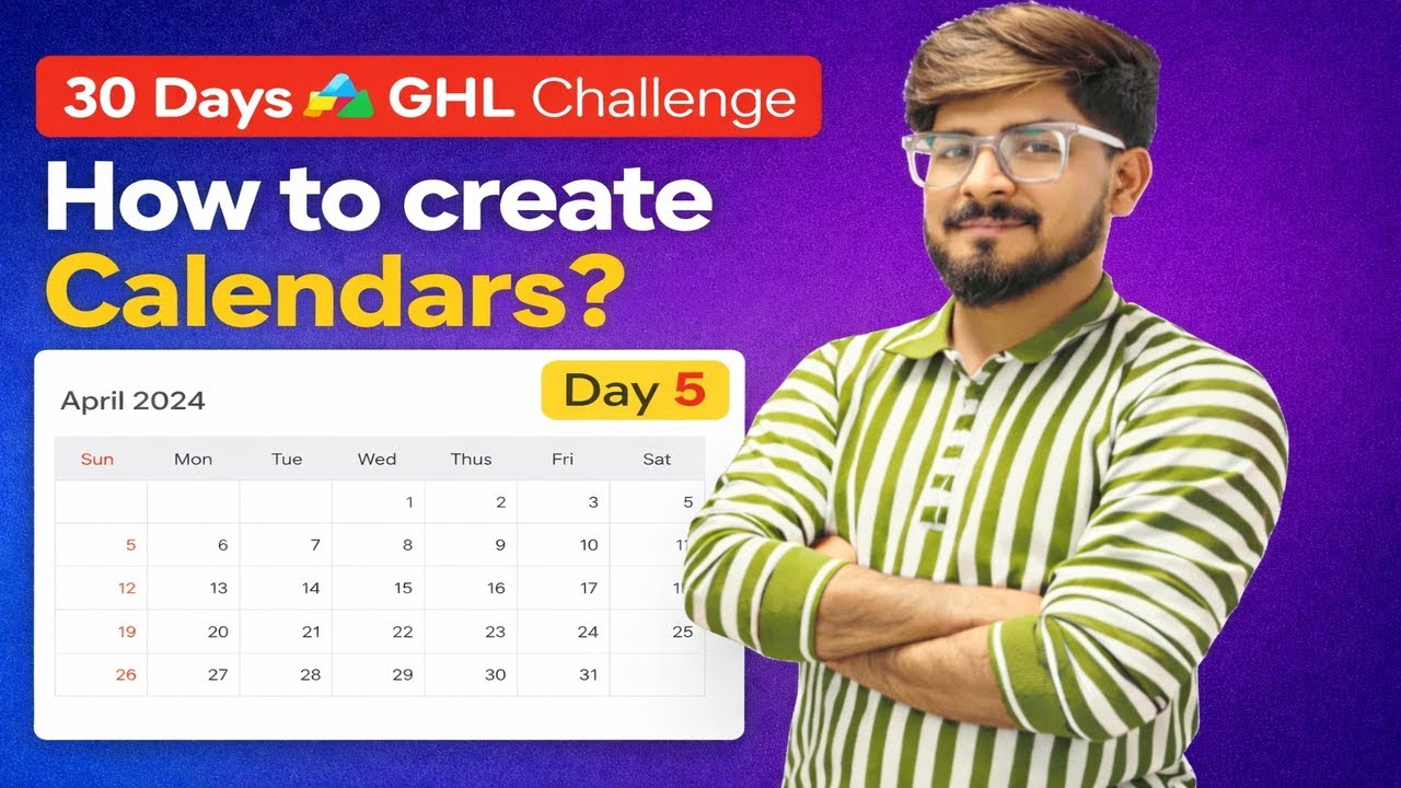 How to Create Calendars in GoHighLevel | GHL Calendar Setup Step by Step (Day 5)