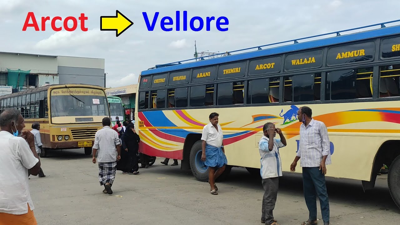 Arcot   to   Vellore Journey in TNSTC