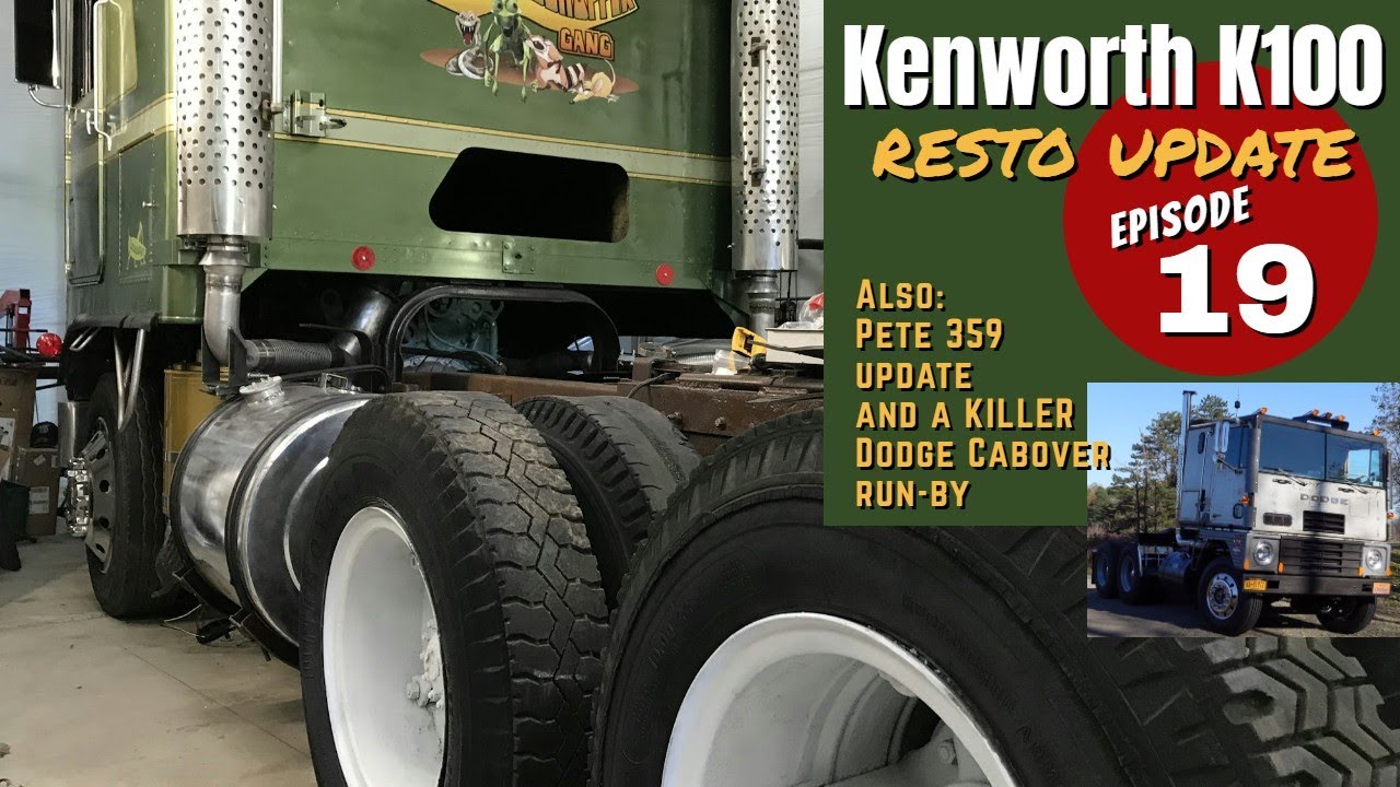 Kenworth K100 Cabover SEMI TRUCK Resto Episode 19 - Dodge LNT1000