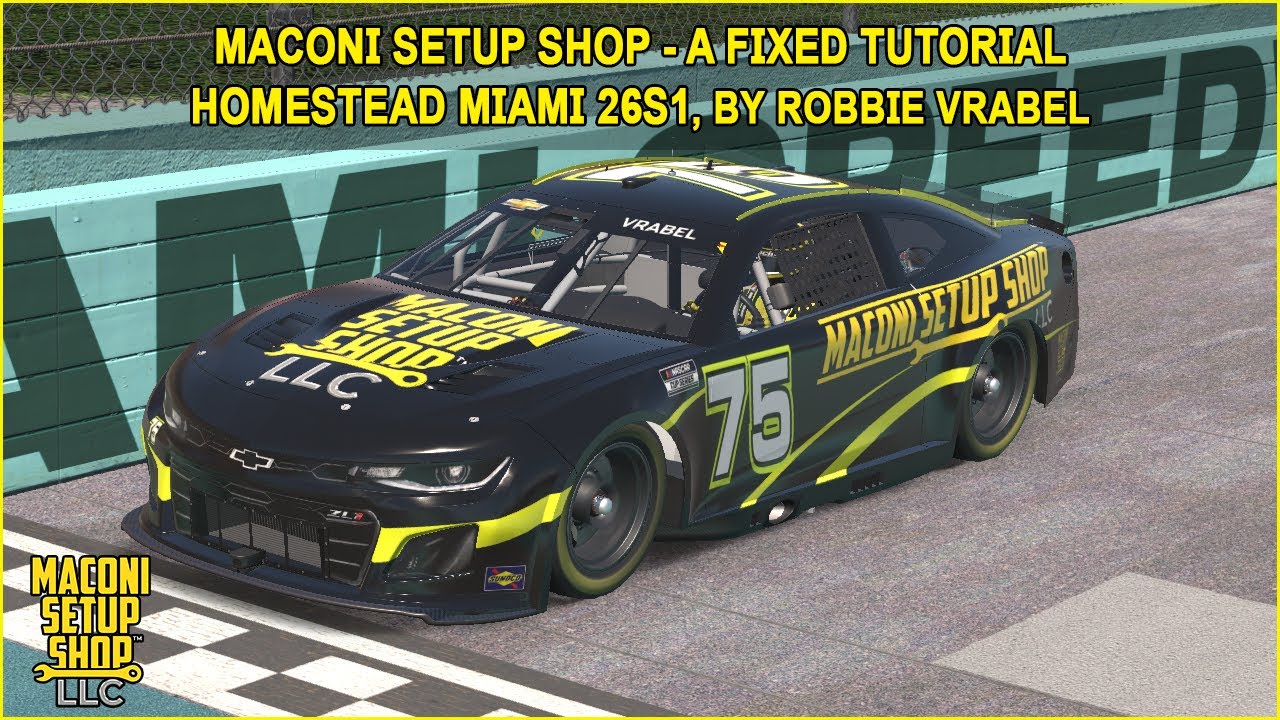 Руководство по квалификации и гонке 26S1 на трассе iRacing Maconi A-Fixed Homestead Miami