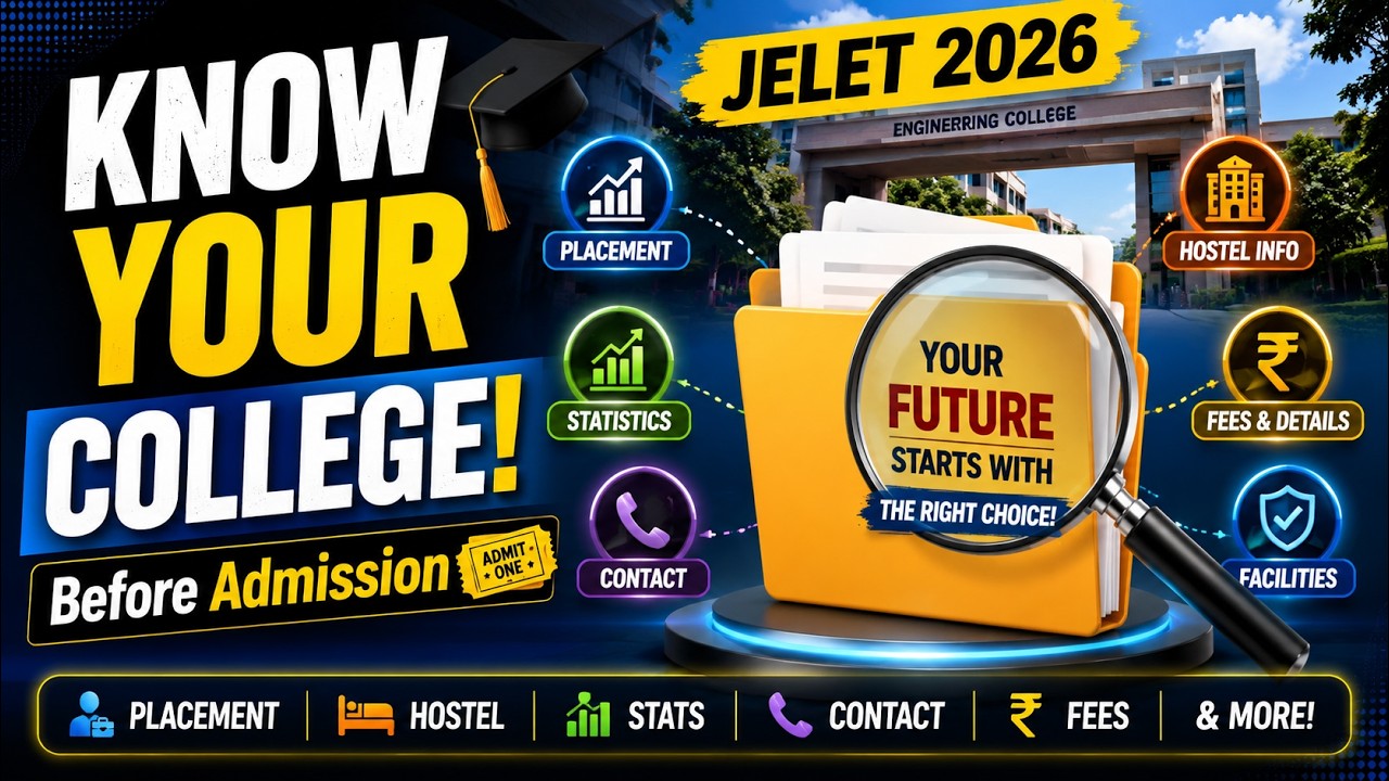 Know EVERYTHING About Your College Before Admission! 😱| Placement, Fees, Contact & More | JELET 2026