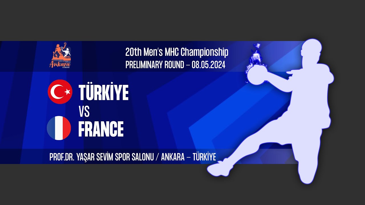 TÜRKİYE – FRANCE | 08.05.2024