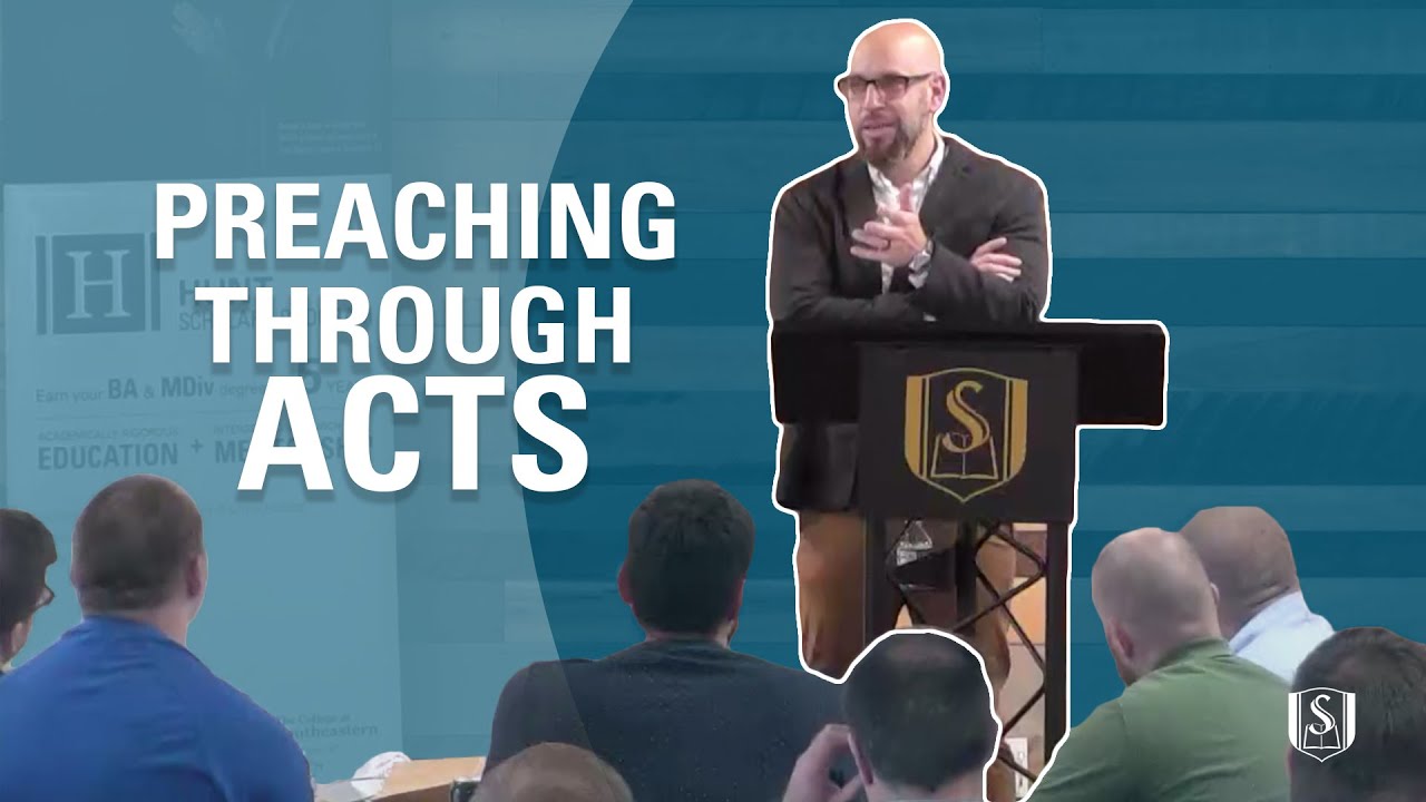 Preaching Through Acts | Tony Merida | PAPL