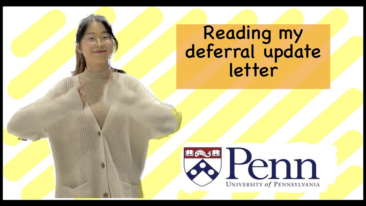 Reading my ED deferral update letter | UPenn