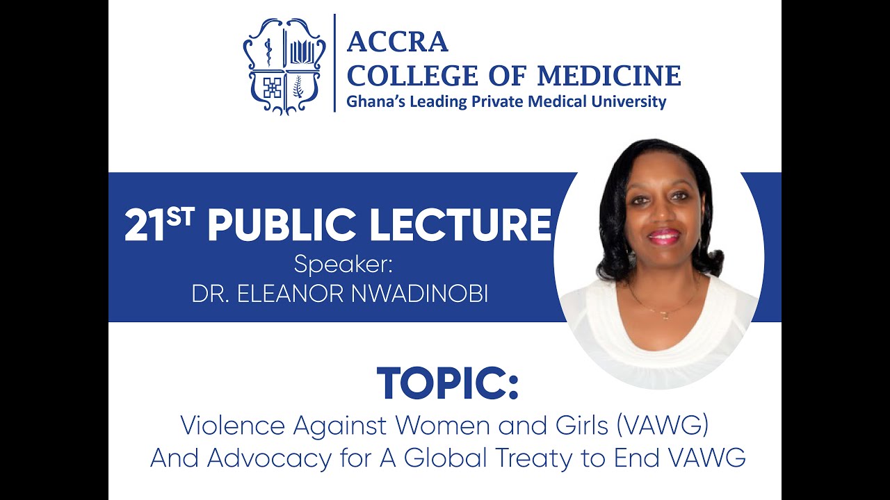 Accra College of Medicine's 21st Public Lecture