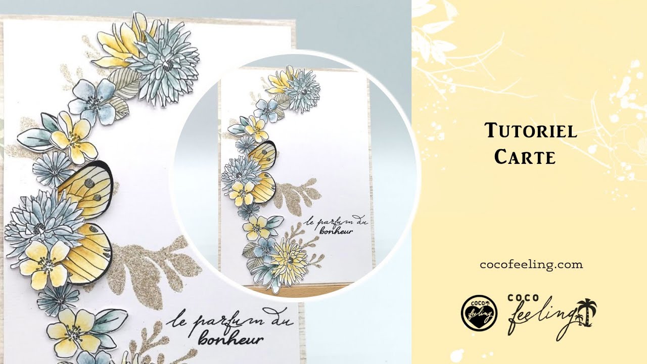 Tutoriel carte "Le parfum du bonheur"