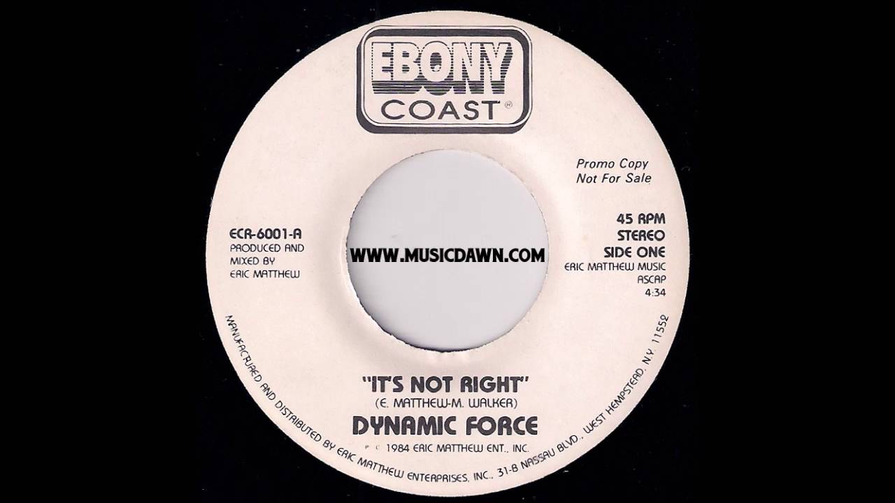Dynamic Force - It's Not Right [Ebony Coast] 1984 Electro Funk Rap 45
