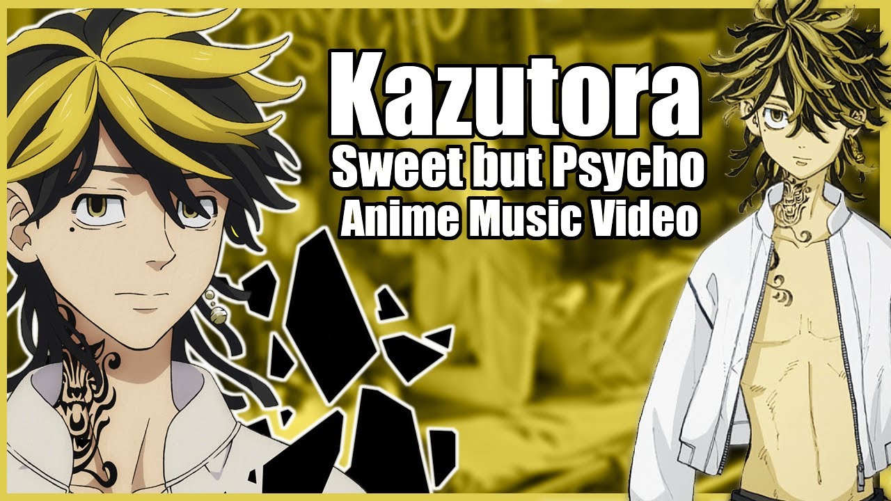 Kazutora Hanemiya AMV // Sweet But Psycho - Ava Max