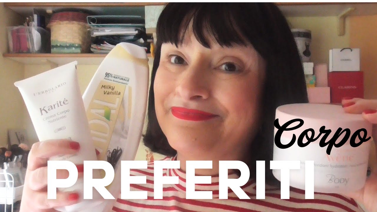 ❤️PREFERITI CORPO ❤️ Creme, Oli, Bagnoschiuma, Profumi con @Sara Beauty&Books ❤️