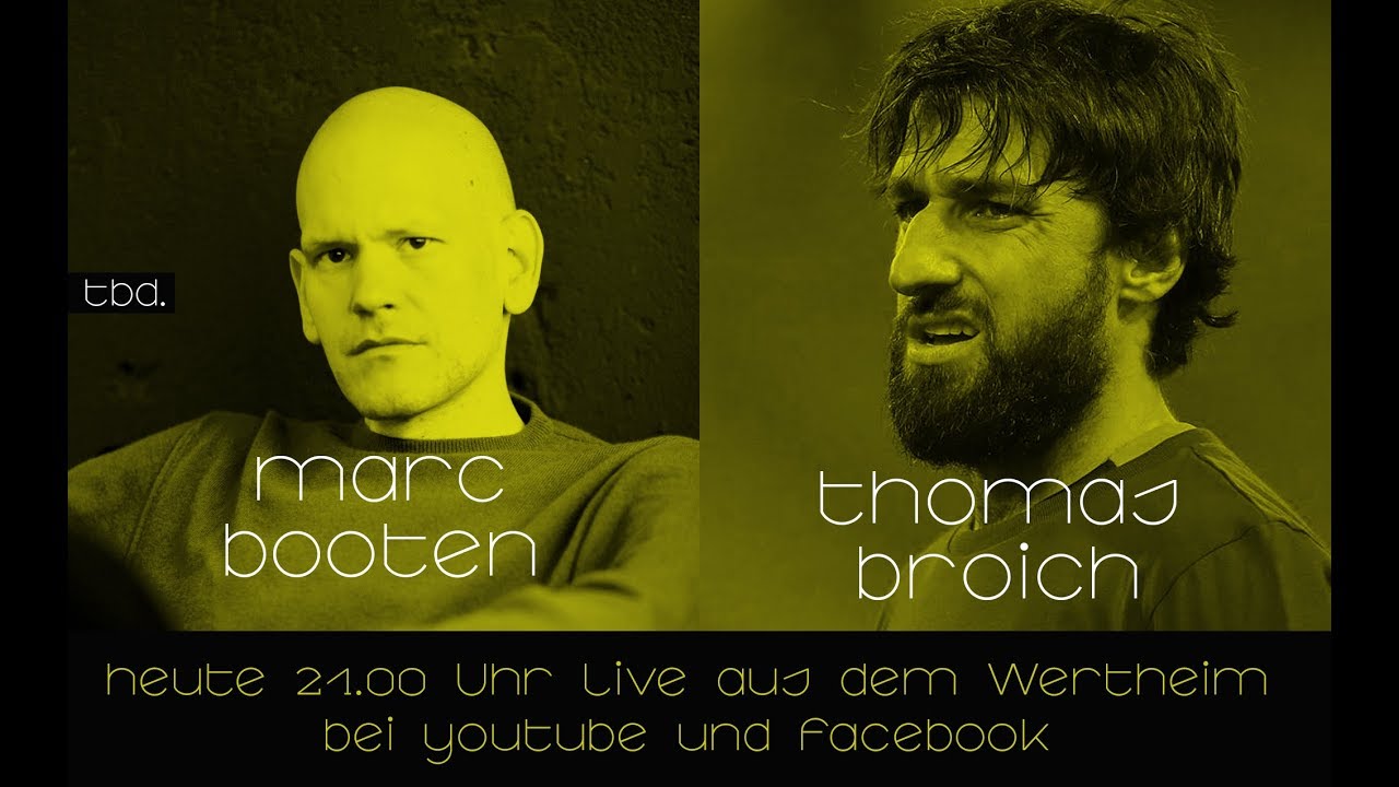 to be discussed mit Marc Booten und Thomas Broich