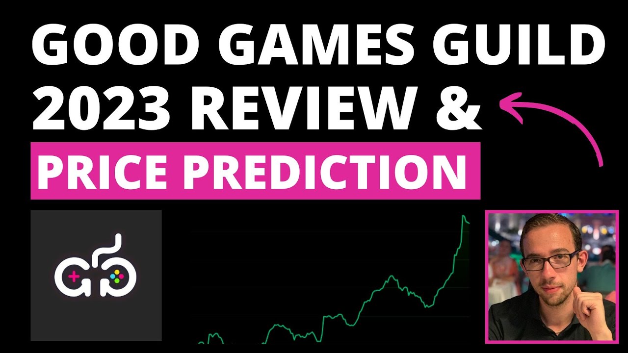 GOOD GAMES GUILD PRICE PREDICTION 2023