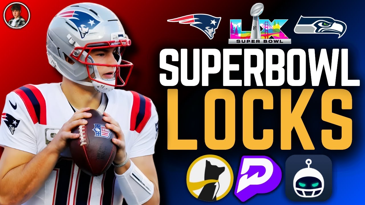 SUPERBOWL 60 PATRIOTS SEAHAWKS BEST PICKS