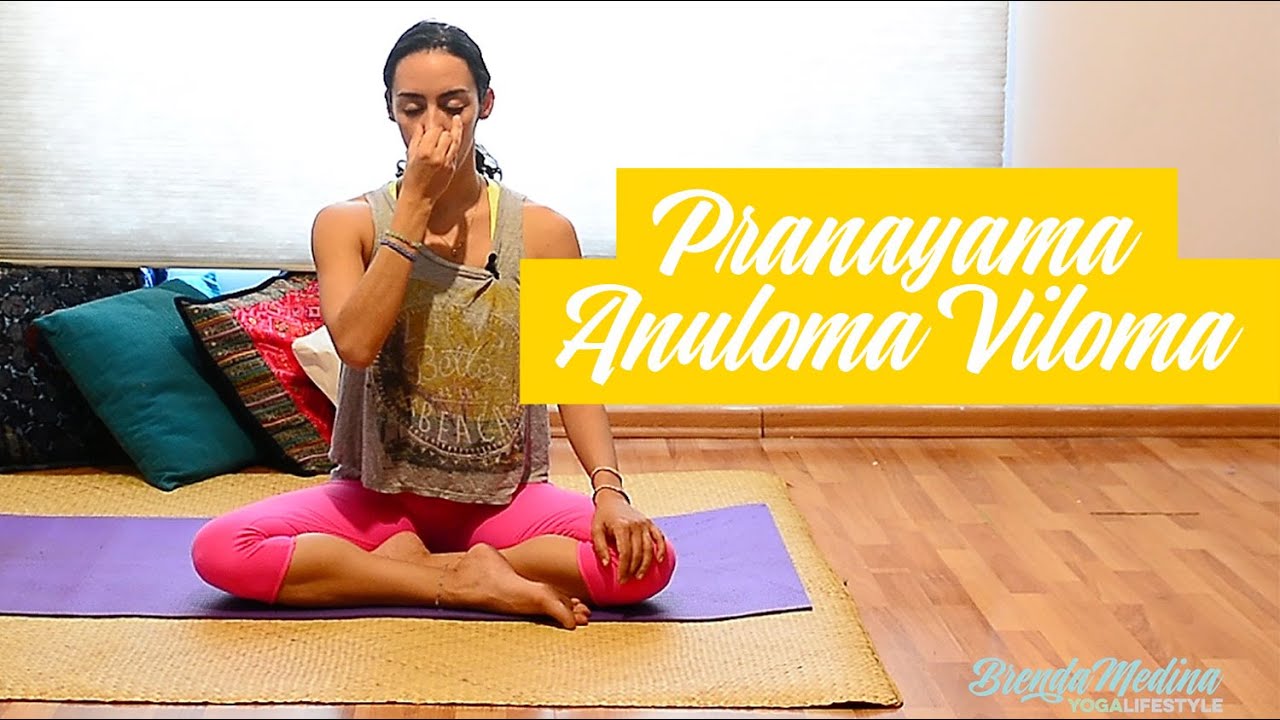 PRANAYAMA: ANULOMA VILOMA | Brenda Yoga