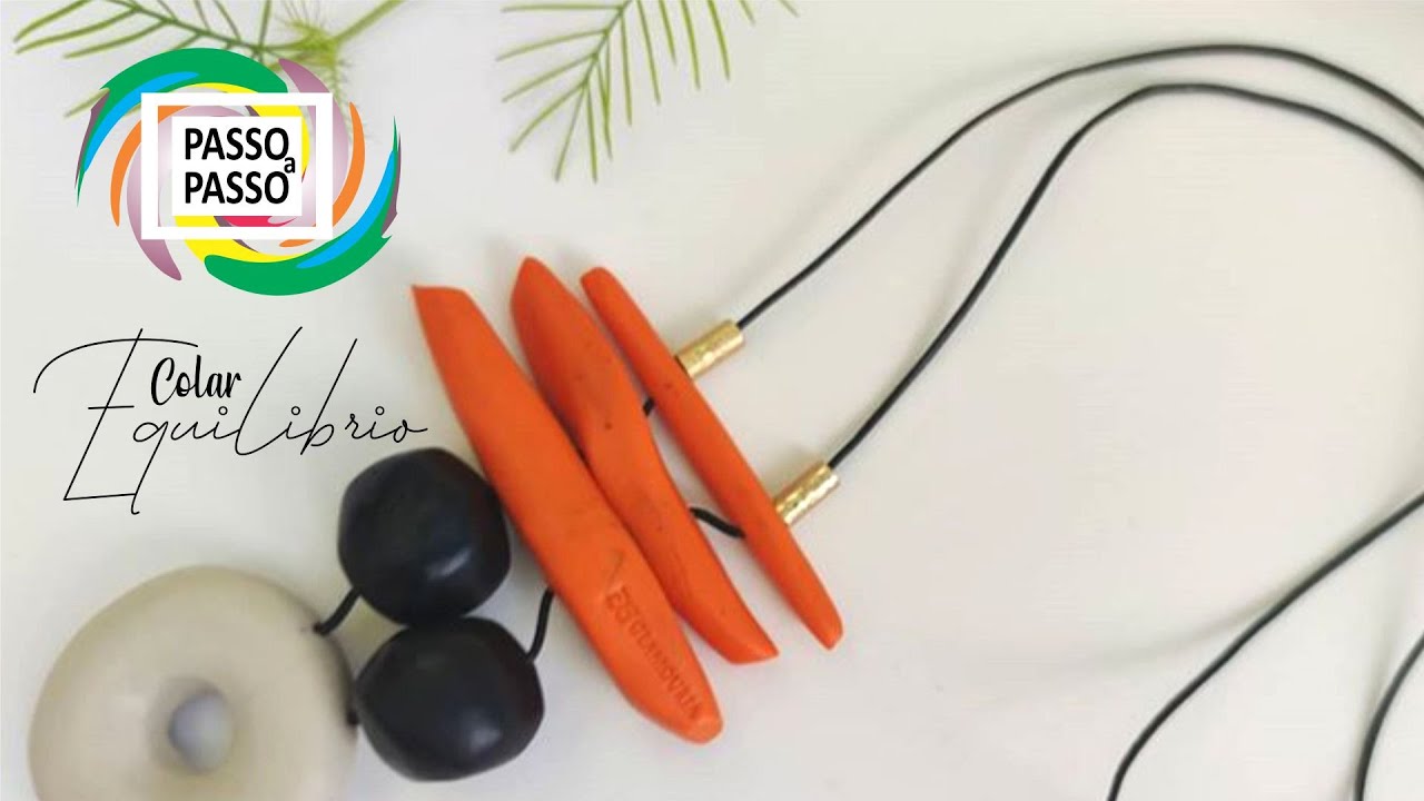 Passo a passo -  Colar Equilíbrio em Cerâmica Plástica/Polymer Clay