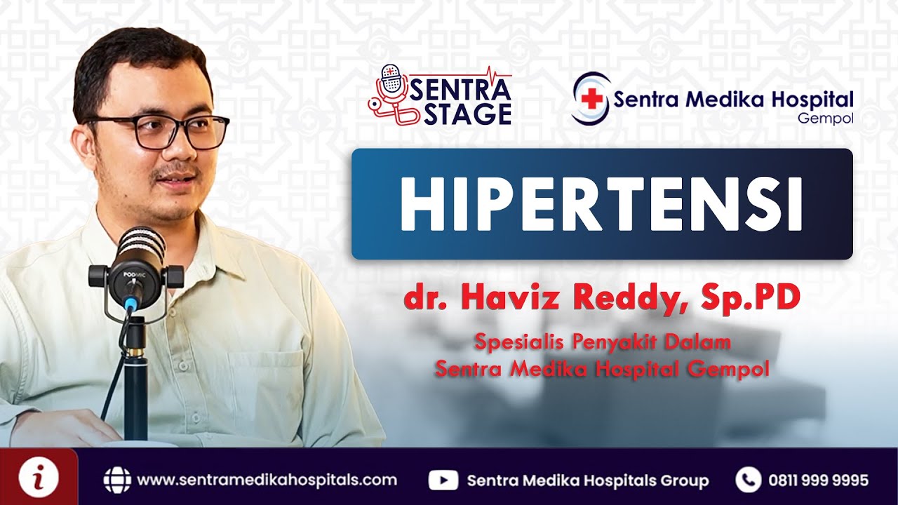 Garam Bahaya Untuk Hipertensi? Ini Faktanya! - dr.Haviz Red | Sentra Stage