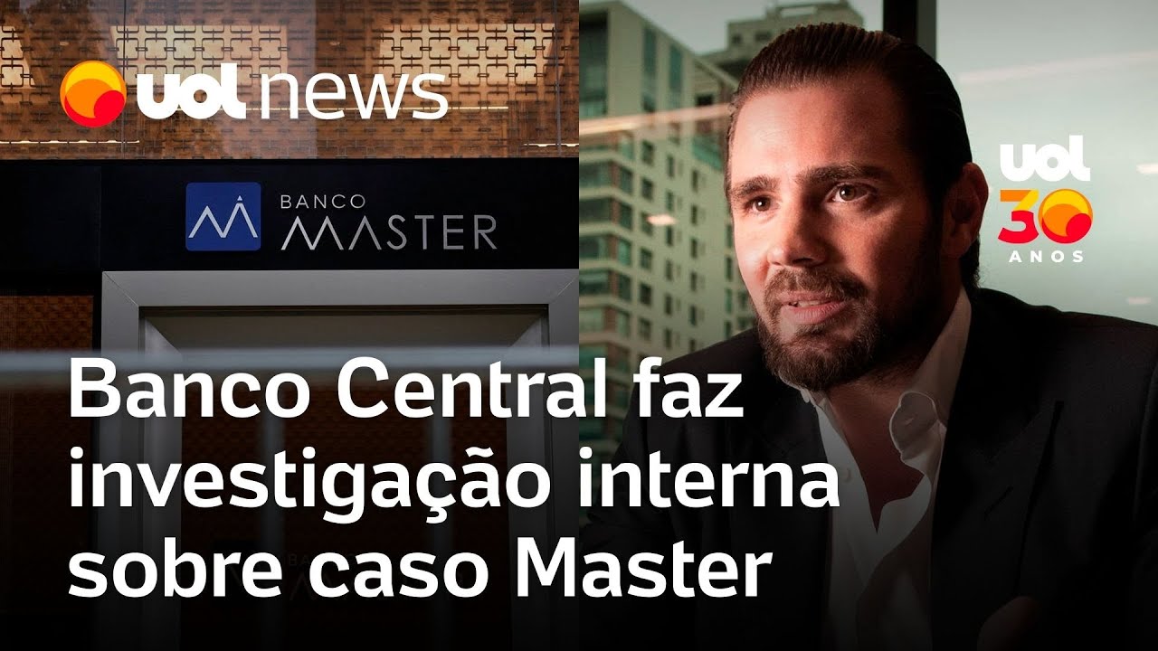 Banco Central abre investigação interna sobre fiscalização e liquidação do Banco Master; saiba mais