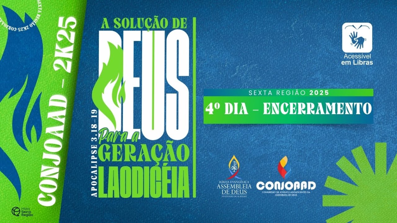 CONJOAAD 2025 | SEXTA REGIÃO - QUARTO DIA NOITE (ENCERRAMENTO) 04/03/2025 | #aovivo