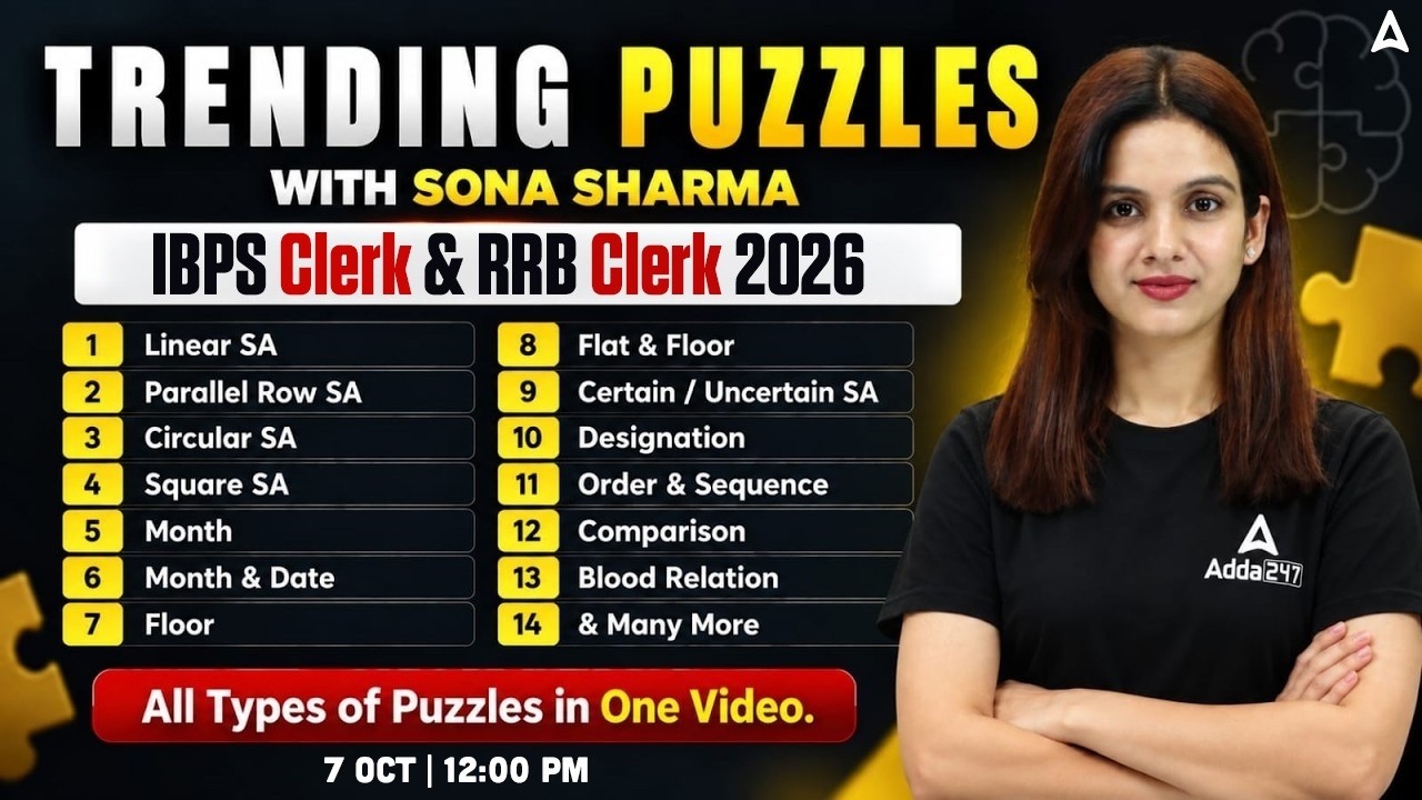 IBPS Clerk & RRB Clerk 2026 Trending Puzzles | Reasoning Practice | By Sona Sharma