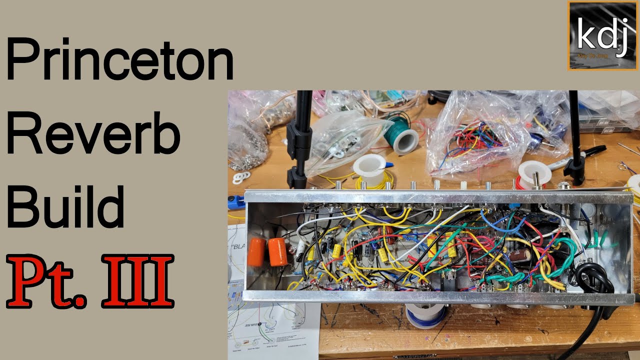 Princeton Reverb Build pt. 3 - DIY Eyelet board & Wiring Connections