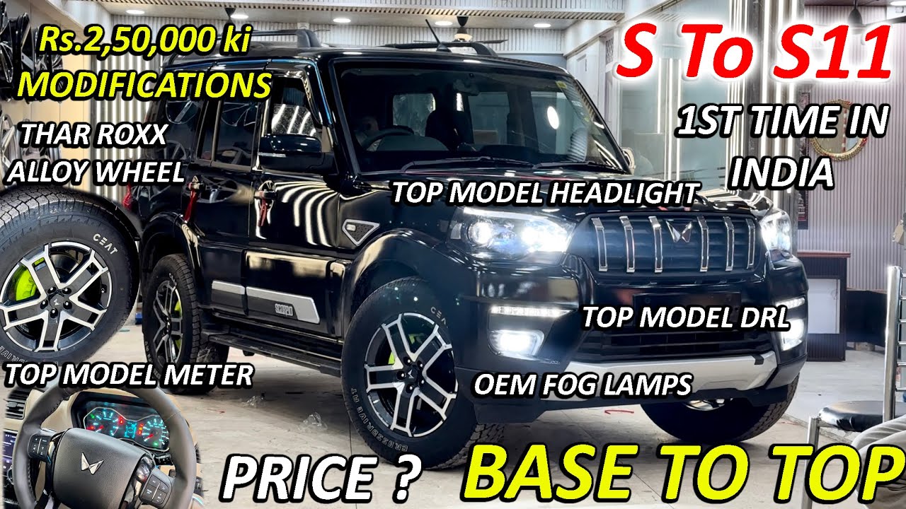 2025 SCORPIO BASE TO TOP CONVERT | NEW BLACK SCORPIO S11 |2025 SCORPIO CLASSIC S TO S11 MODIFICATION