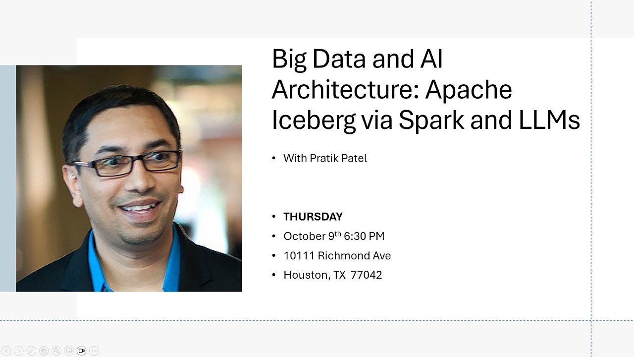 Big Data & AI Architecture: Apache Iceberg via Spark and LLMs - Pratik Patel