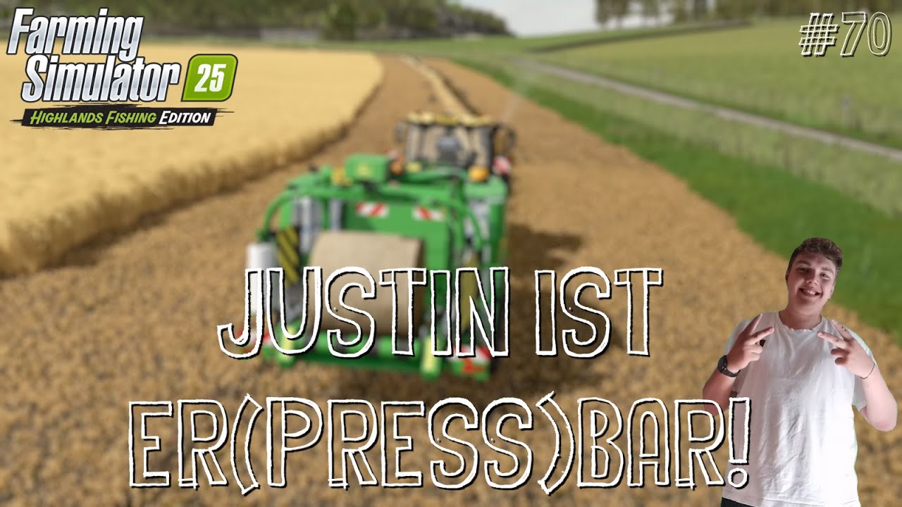 Justin ist Er(press)bar! 🎮 Farming Simulator 25 #70