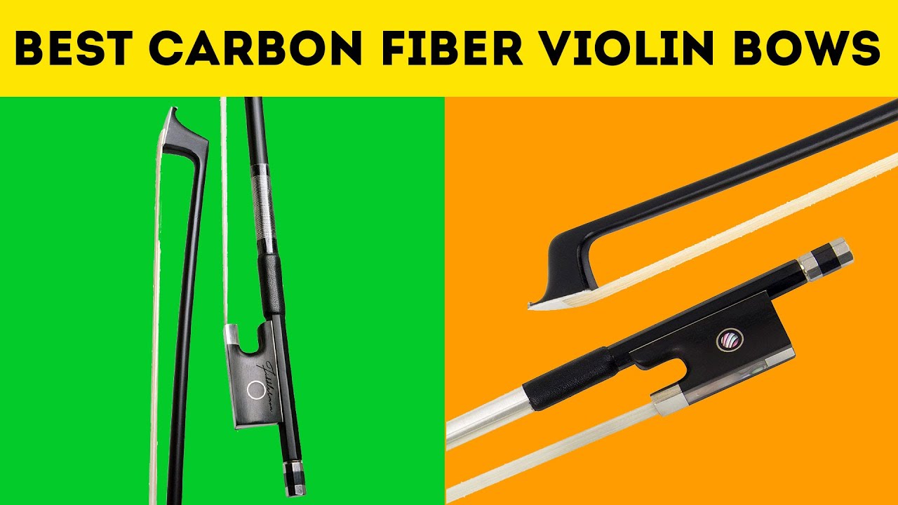 Top 5 Best Carbon Fiber Violin Bows