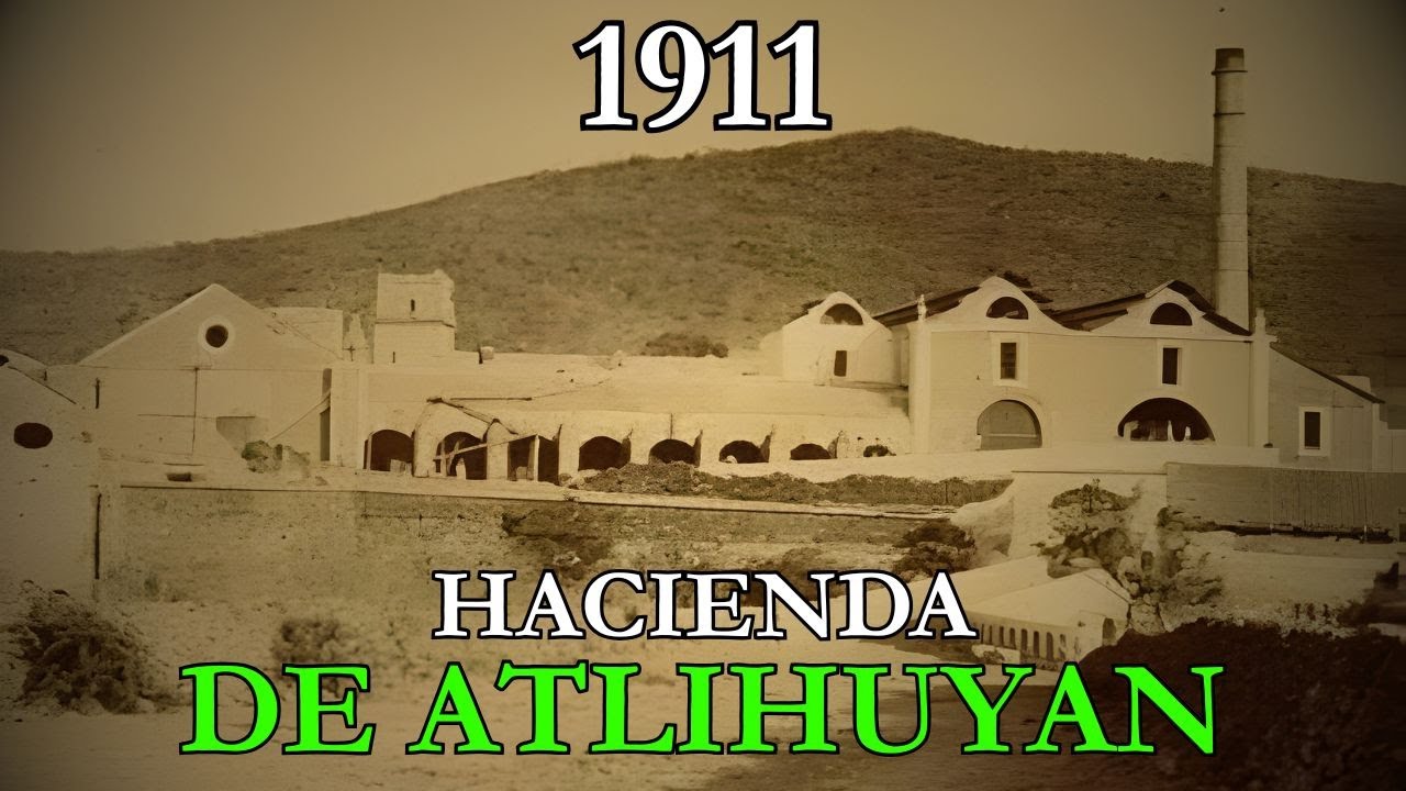 La Historia Oscura de La Hacienda Que Zapata Tomó Sin Disparar un Tiro: Hacienda de Atlihuayan