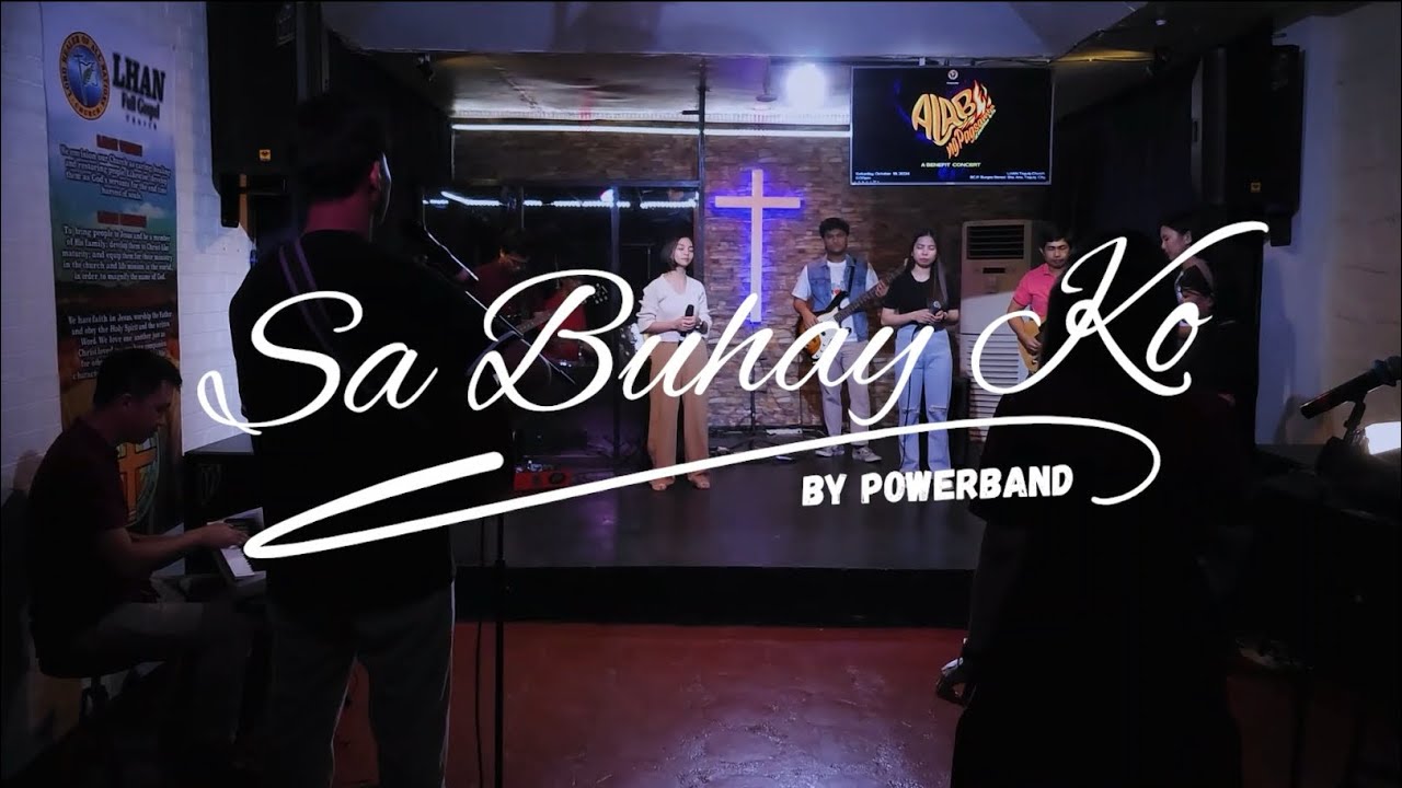 Sa buhay ko - Powerband | LHAN WORSHIP