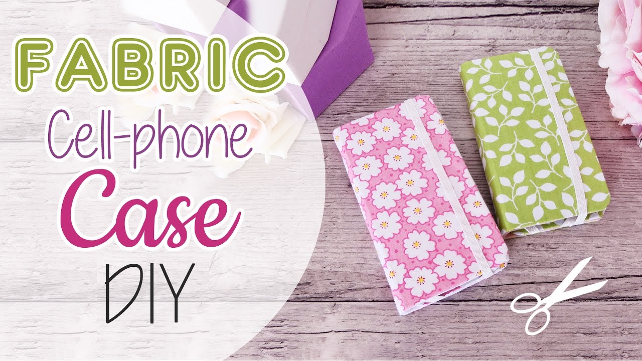 Come fare una Cover di Stoffa per cellulare - Fabric Phone Case DIY