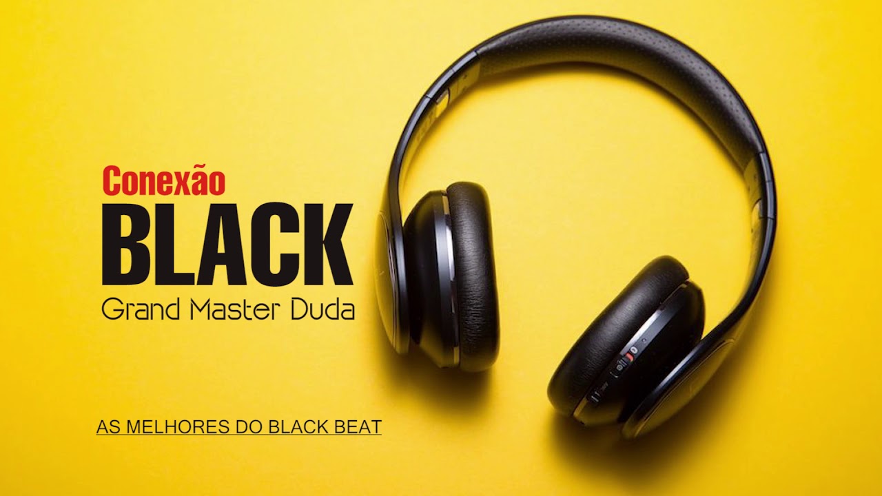 Conexão Black - As melhores do Black Beat - Top Hits 1995 - Best Black  Music Playlist