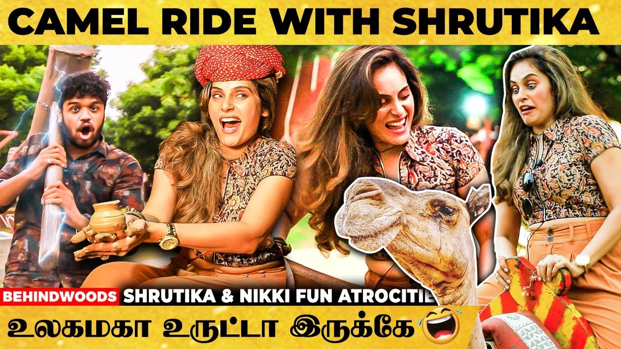 Shrutika & Nikki 🤣 குத்தாட்டம் with Girls 💃🏼 Camel Ride 🐪 பானை Making 🍯 ஜோசியம், Rajasthan Thali 🍽️