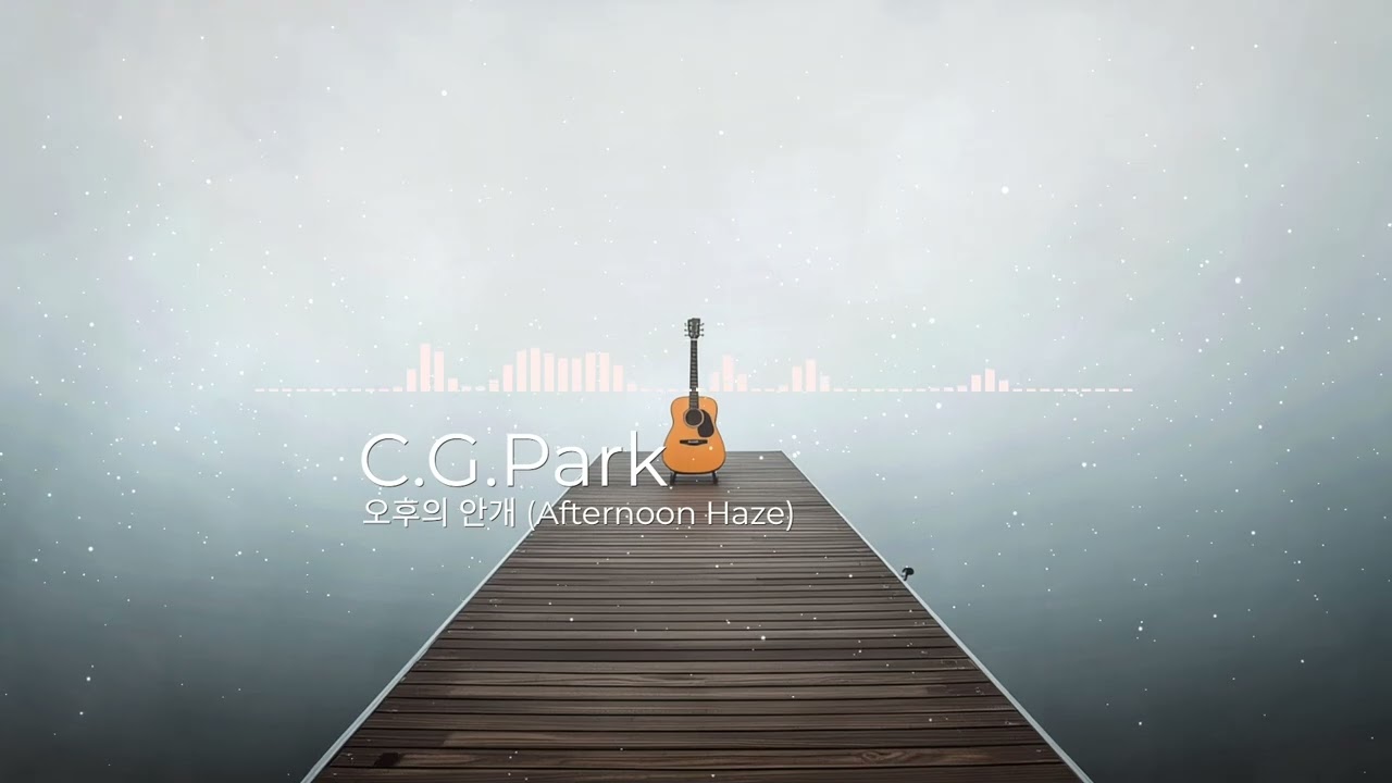classical, fingerstyle, acoustic - [오후의 안개 (Afternoon Haze)]