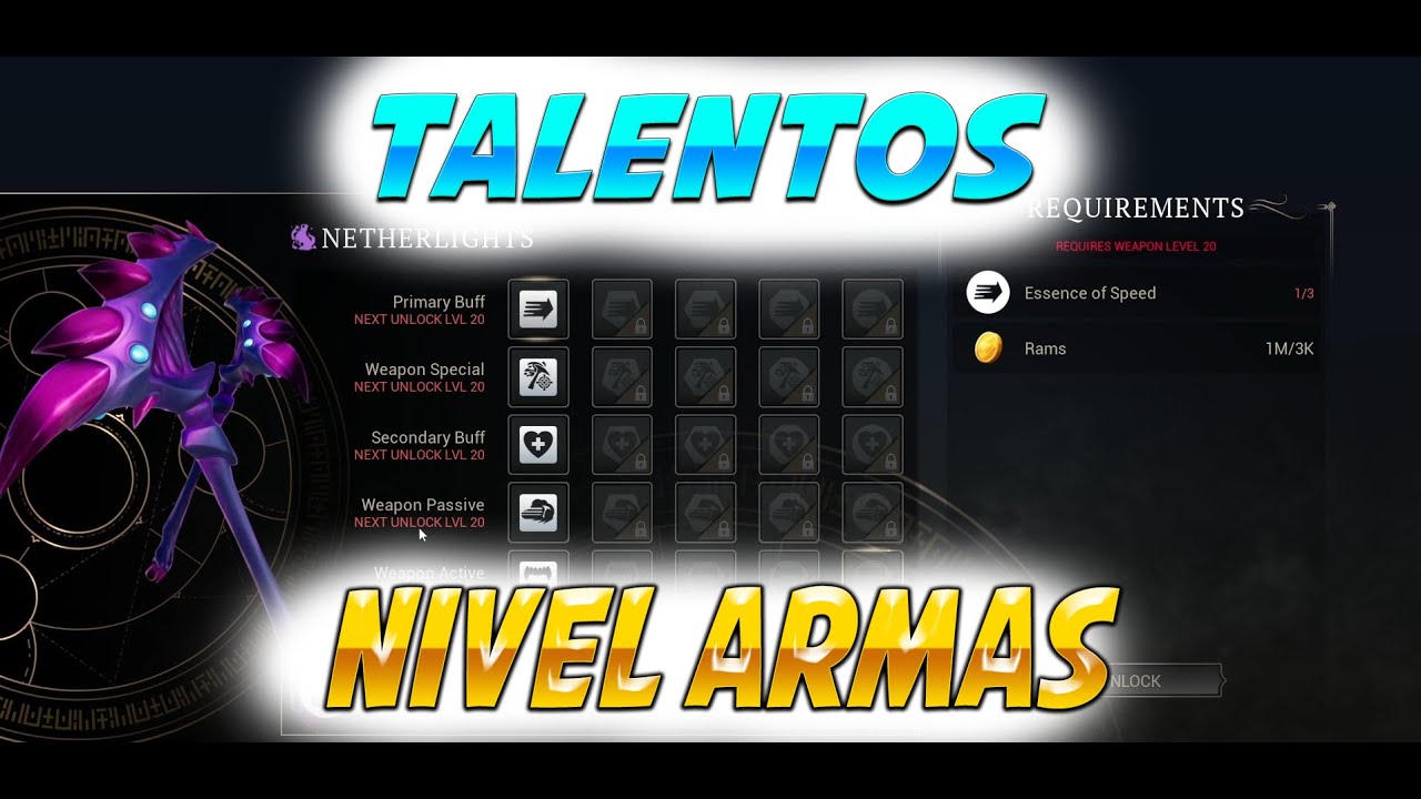 ***   TALENTOS  +   NIVEL  ARMA    ***    DAUNTLESS  AWAKENING