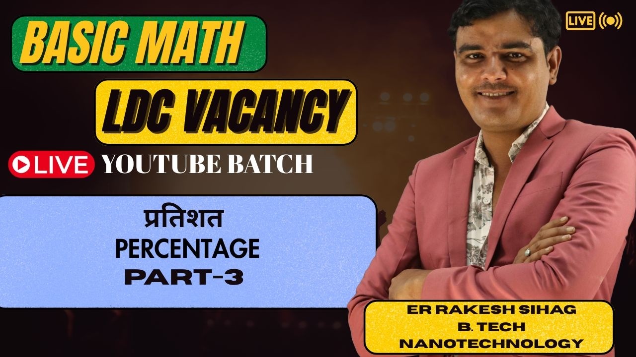 LDC MATH CLASSI IPERCENTAGEI LDC LIVE CLASSES I KALP CAREER INSTITUTE