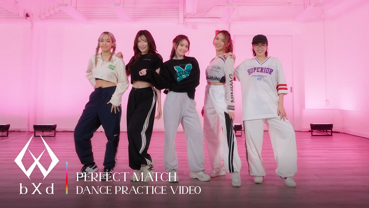 bXd 'Perfect Match' Dance Practice Video