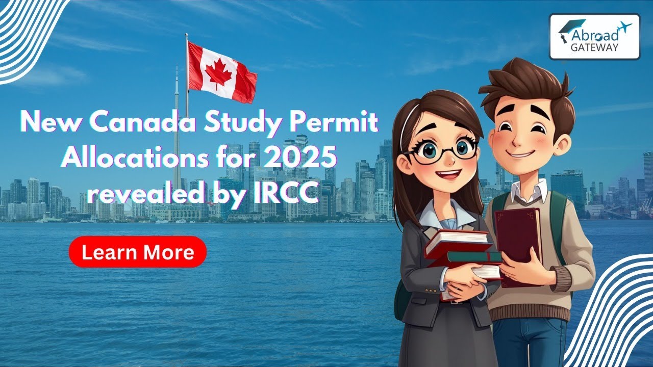 🚨 Canada Study Permit 2025 Updates | IRCC&rsquo;s New Rules & Quotas Explained | Abroad Gateway