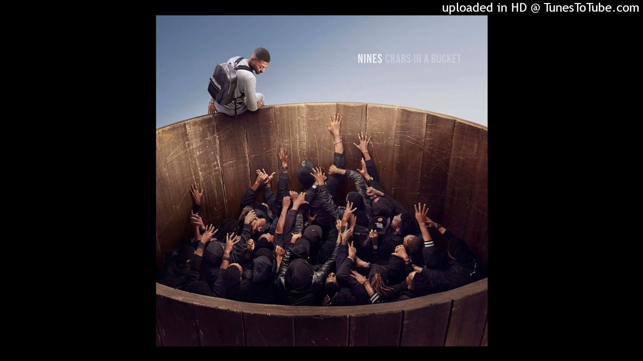 (INSTRUMENTAL) Nines - Outro - Crabs In A Bucket