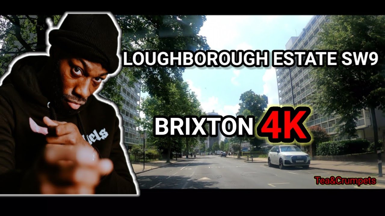 LEGENDARY SOUTH LONDON HOOD..LOUGHBOROUGH ESTATE, BRIXTON SW9 || LONDON HOODS IN 4K