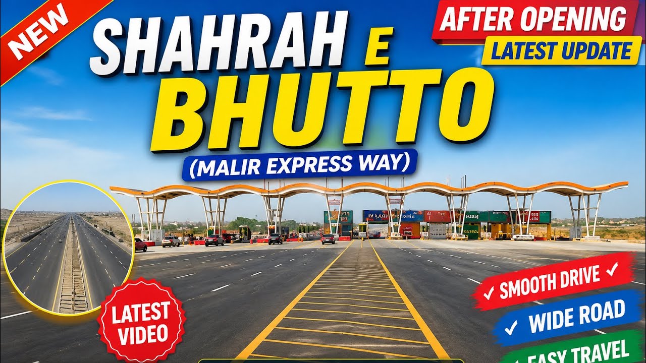 Shahrah-e-Bhutto | Malir Expressway | Latest Video