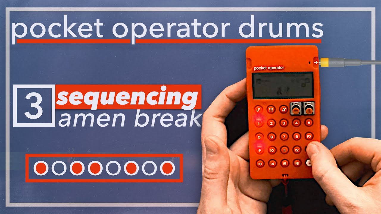 Pocket Operator Drums: Amen Break Sequencing (Step 3)
