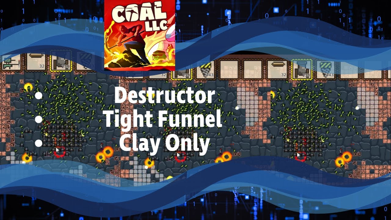 Clay Only is Tough Ep10 Coal LLC