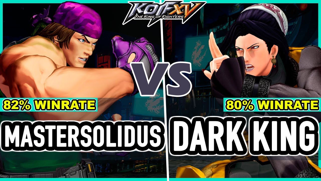 KOF XV 🔥 Mastersolidus (Ralf/Clark/Heidern) vs Dark King (Duo Lon/Rugal/O.Yashiro)