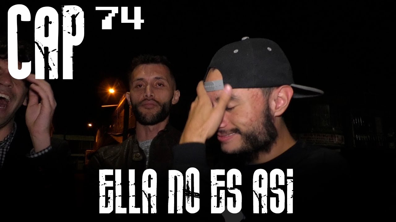 Con Ánimo de Ofender : Cap #74 - Ella No Es Asi