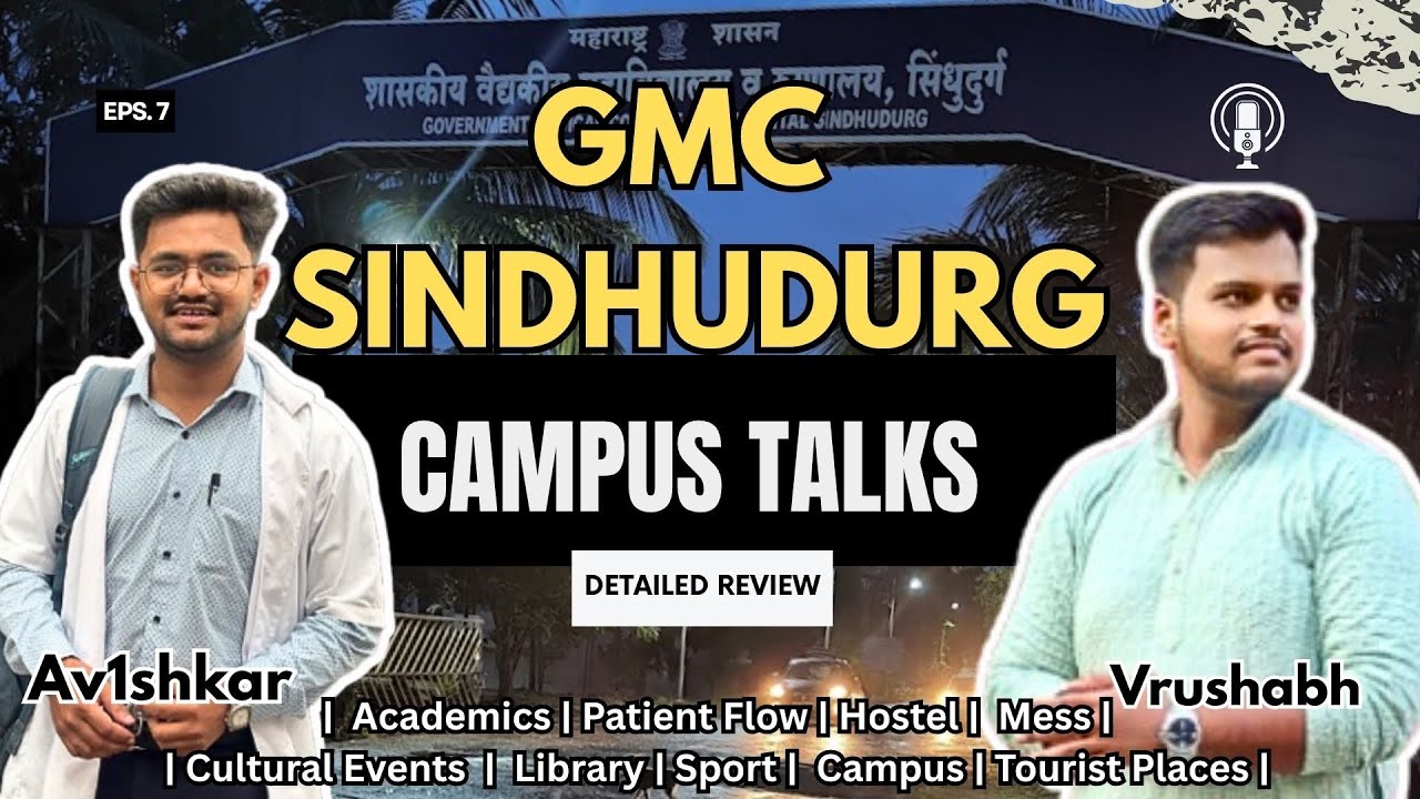 GMC Sindhudurg Campus Review | ft.vrushabh | av1shkar | MBBS | #neet2025 