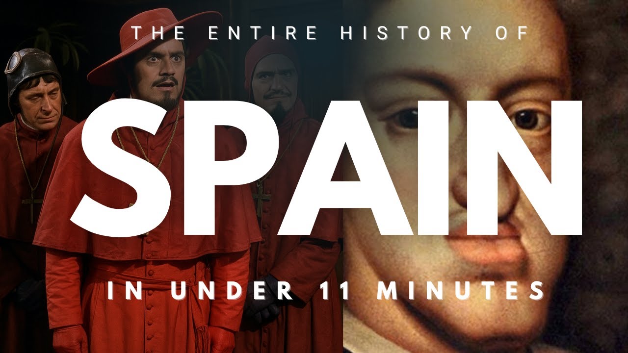 The Entire History of Spain in 11 Minutes