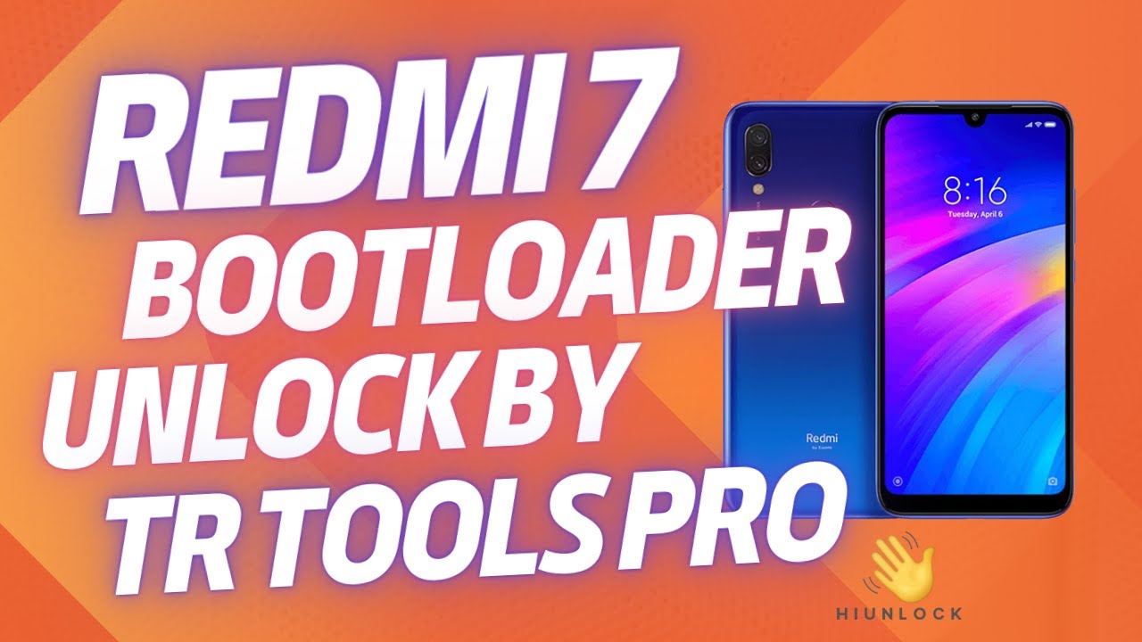 Redmi 7 [Onc - Onclite] Bootloader Unlock by TR Tools Pro Successfully! 🔥